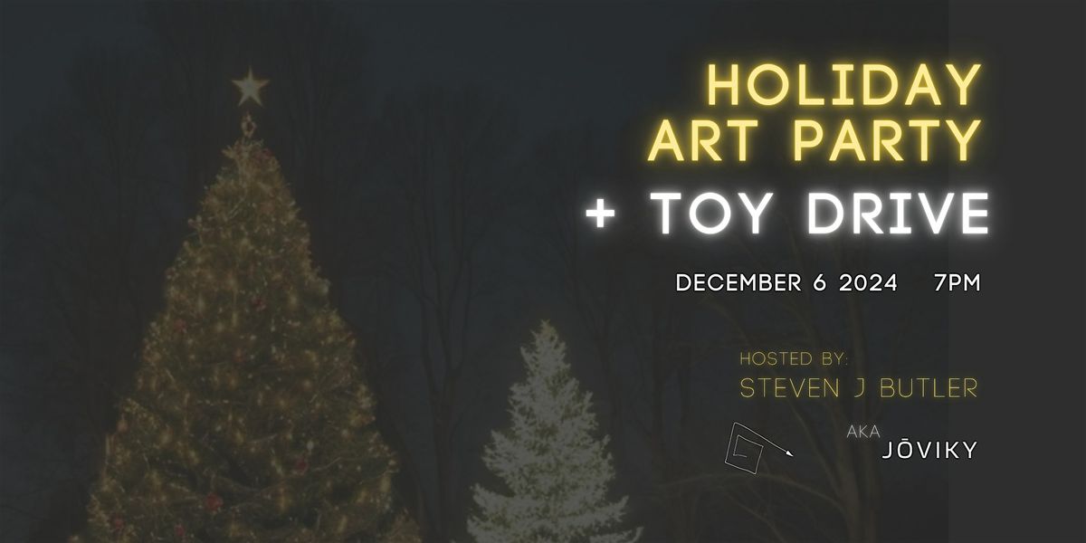 Creative Activities | Holiday Art Party & Toy Drive