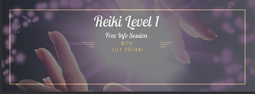 Free Info Session on Reiki Level I Certification