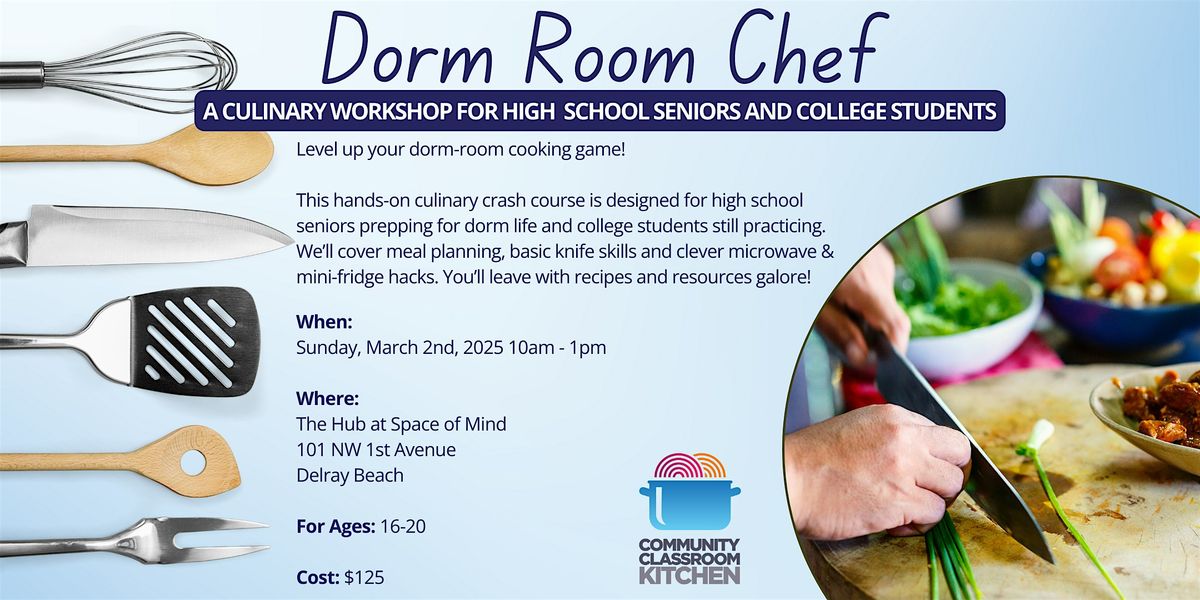 Dorm Room Chef: Cooking Workshop for High School Seniors & College Students