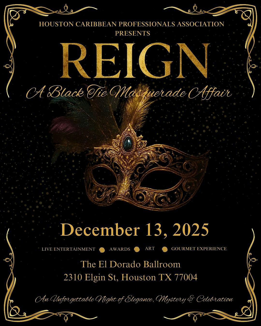 REIGN- A Black Tie Masquerade Affair