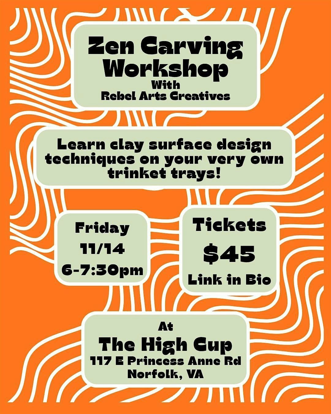 Zen Carving Workshop at The High Cup Cafe!