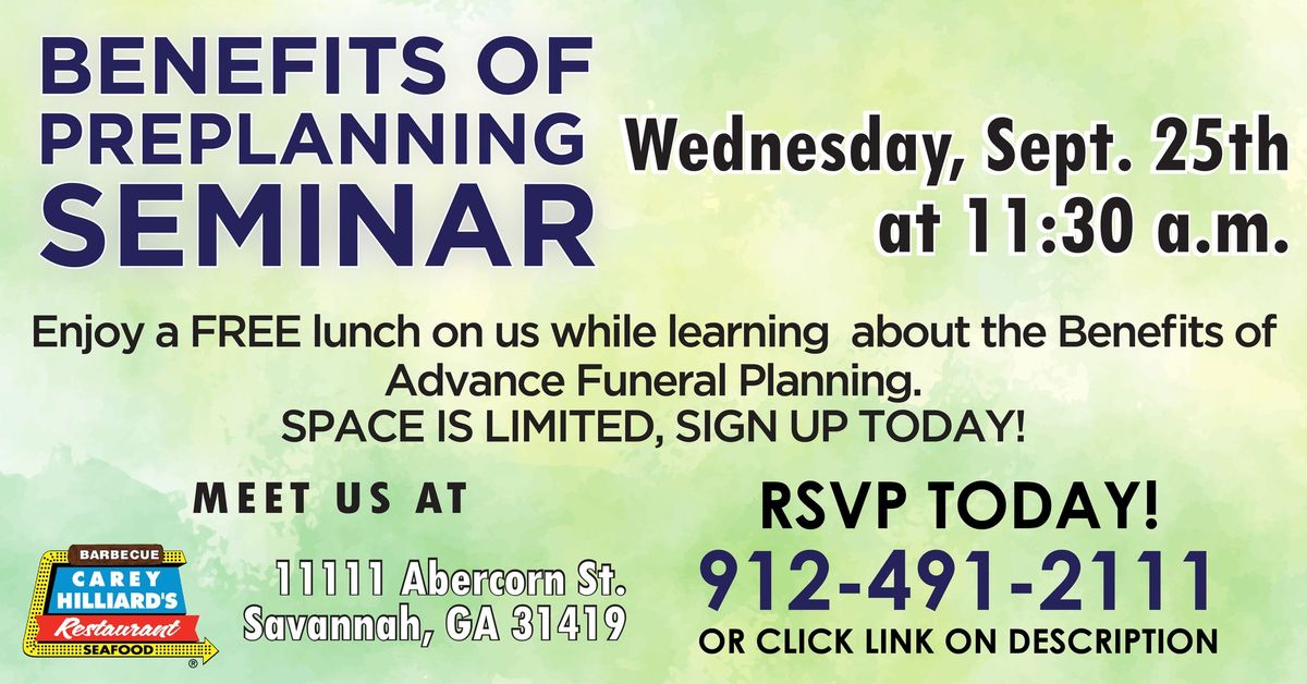 Lunch is on Us! Benefits of Preplanning Seminar