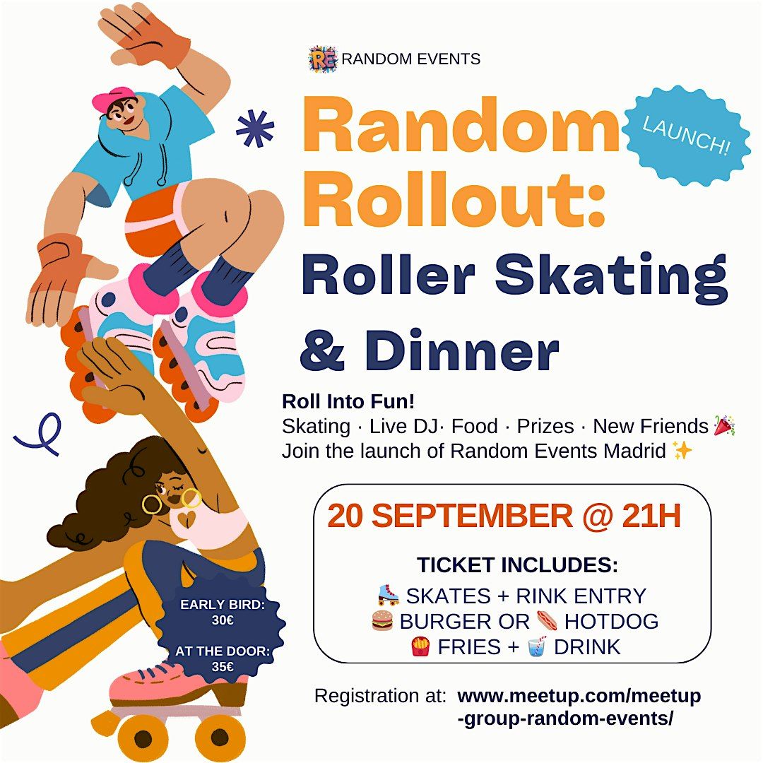 Random  Rollout: Roller Skating & Dinner