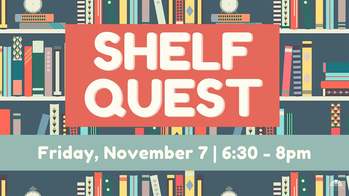 Shelf Quest: A Literary Scavenger Hunt