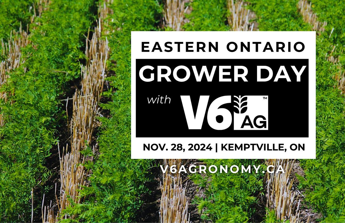 V6 Agronomy Eastern Ontario Grower Day