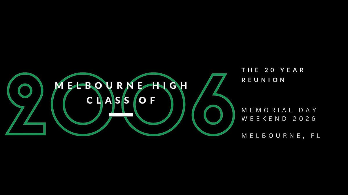 Melbourne High 20 year Reunion C\/O 2006