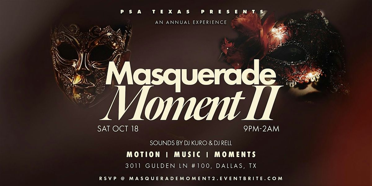 Masquerade Moment II