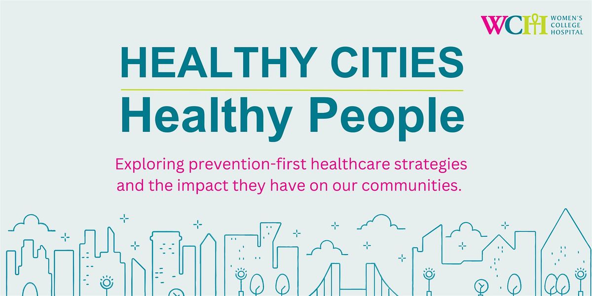 Healthy Cities, Healthy People 2025