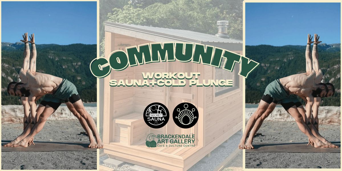 WORKOUT, SAUNA  & SOCIAL SERIES @ THE BAG