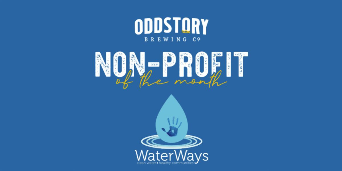 Oddstory Giveback Night: Benefitting WaterWays!