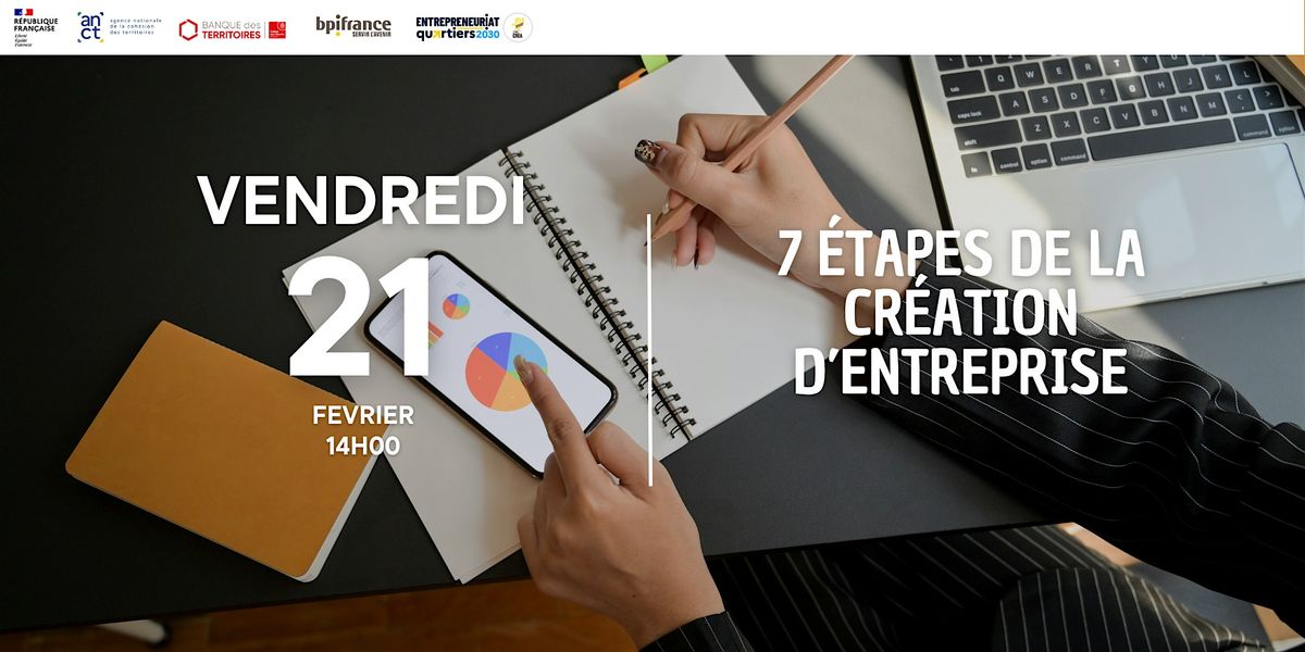 7 Etapes pour cr\u00e9er son entreprise