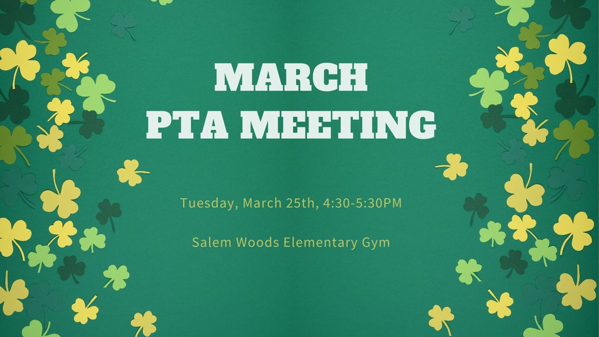 March 2025 PTA Meeting