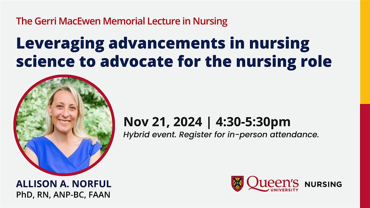 The Gerri MacEwen Memorial Lecture in Nursing