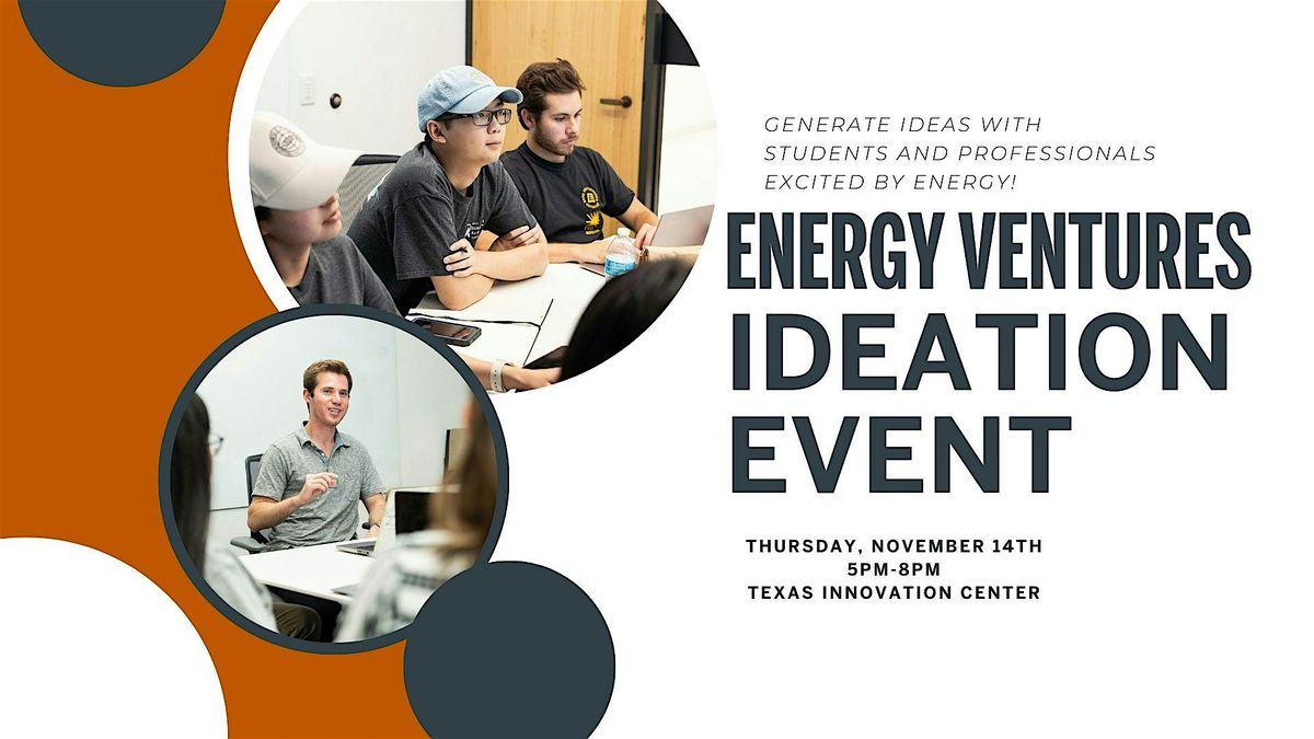 Energy Ventures Practicum Ideation Event