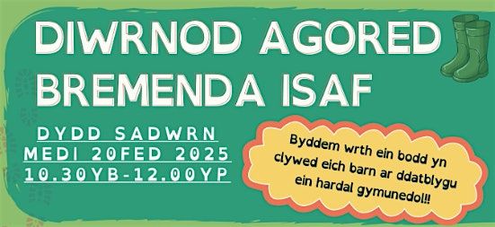 Diwrnod Agored Cyhoeddus Bremenda Isaf\/Bremenda Isaf Public Open Day