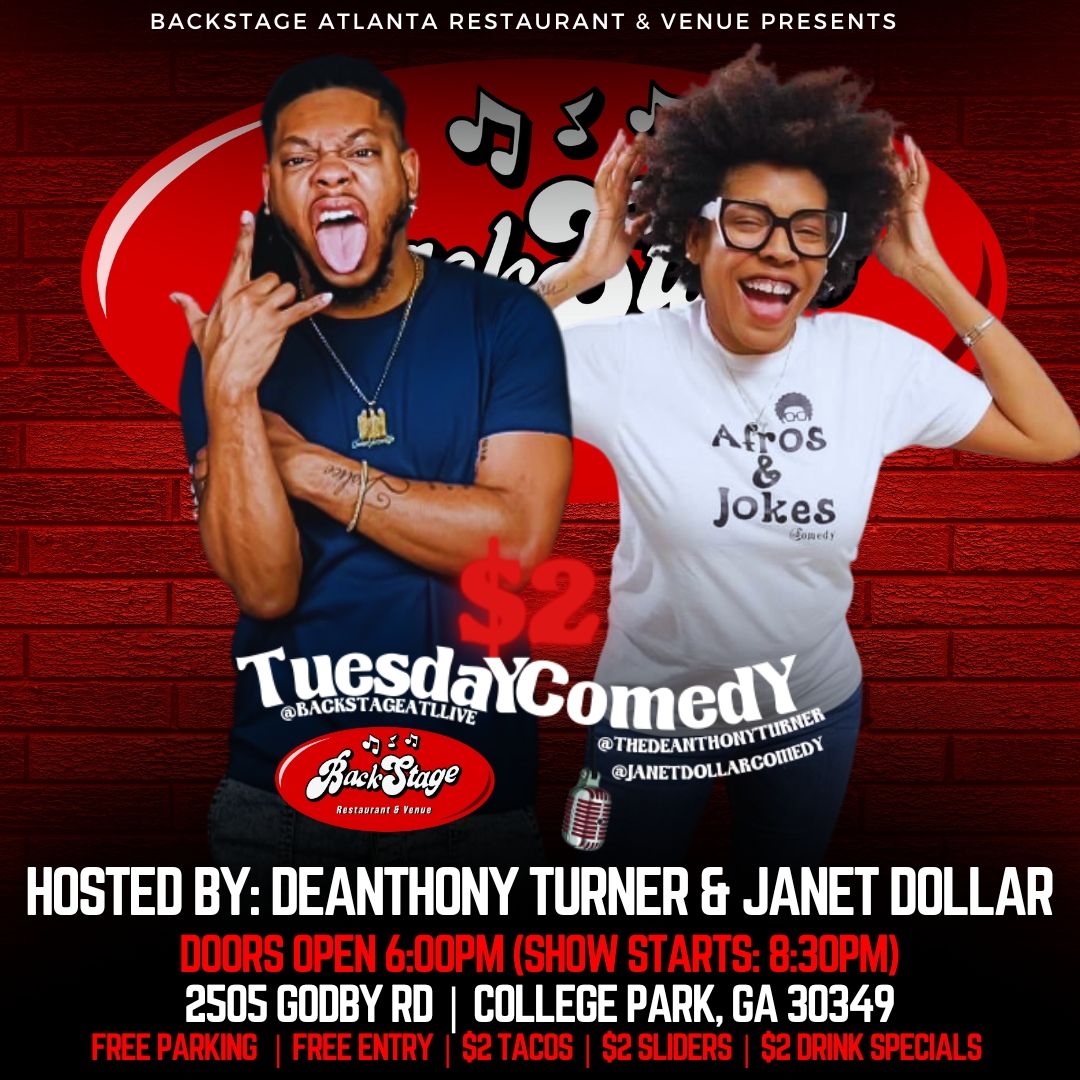 $2 TUESDAY & COMEDY EACH & EVERY TUESDAY 