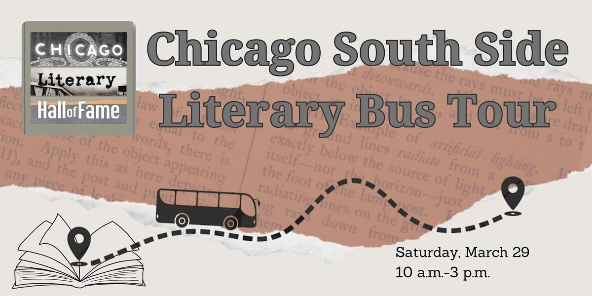 Chicago South Side Literary Bus Tour