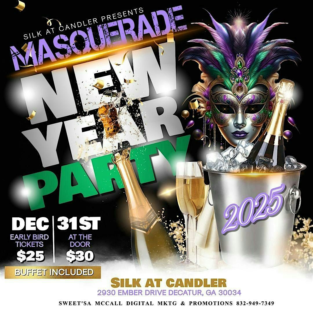 Silk at Candler Presents: Masquerade New Year Party 2025!