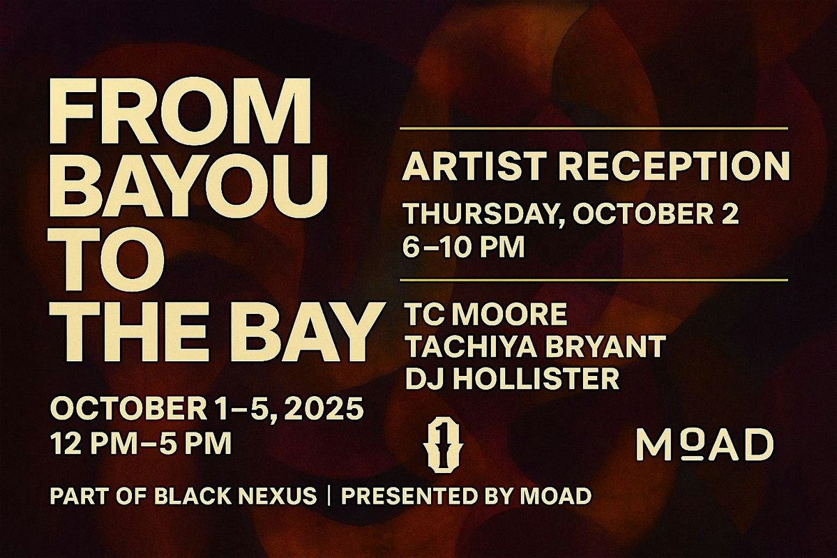 From Bayou to The Bay