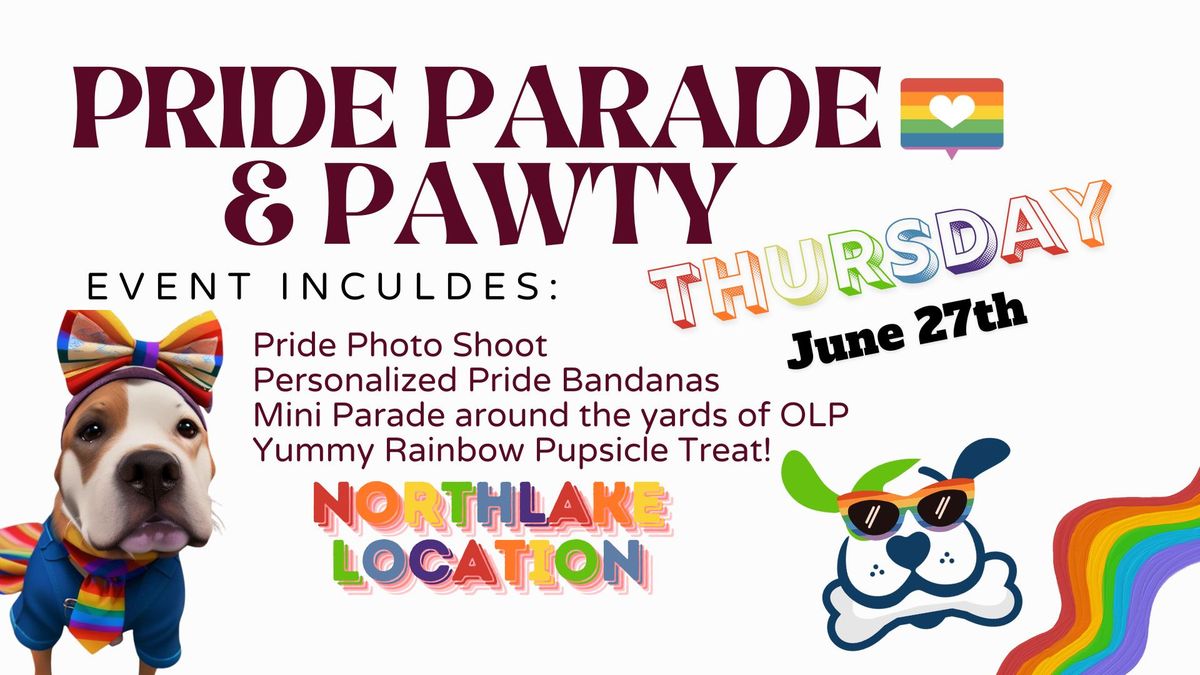 OLP: Northlake Pride Parade & Pawty