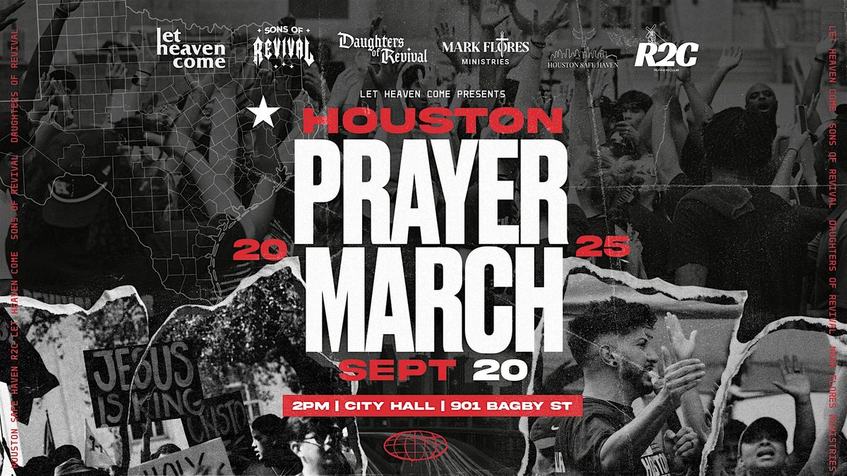 Houston Prayer March