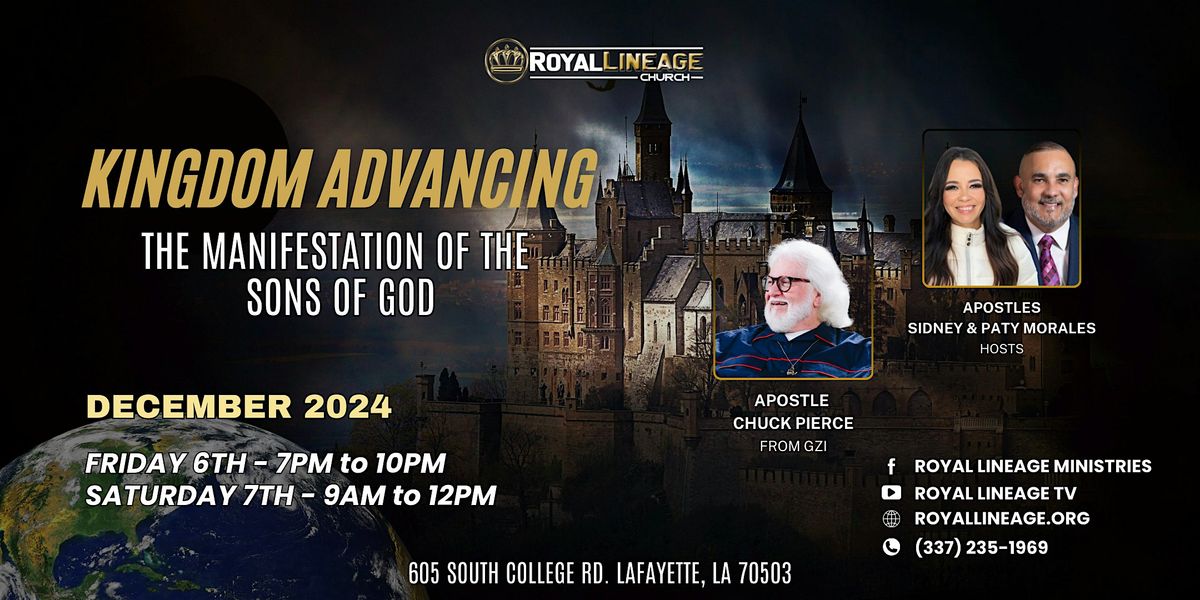 KINGDOM ADVANCING: The Manifestation Of The Sons Of God