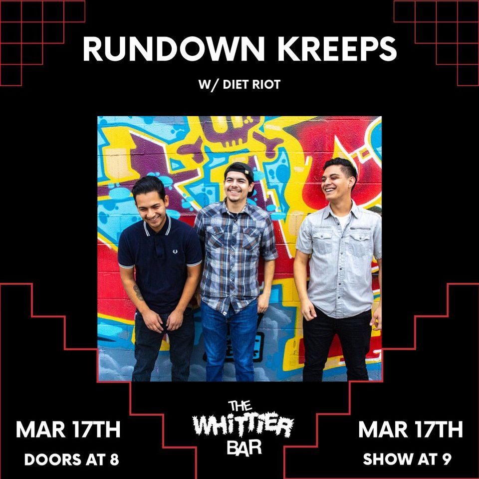 Rundown Kreeps | Diet Riot | Live at the Whittier