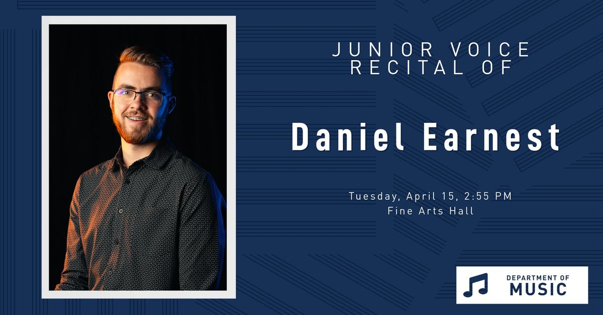 Daniel Earnest Junior Voice Recital