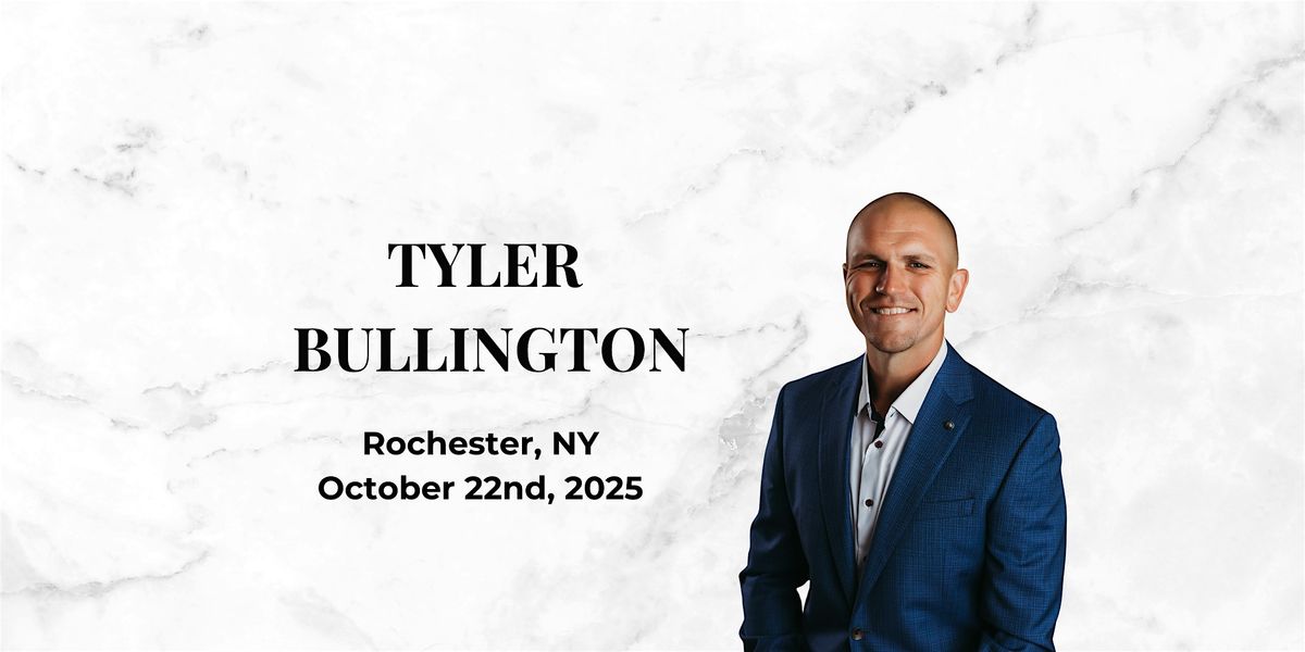 Tyler Bullington - Rochester, NY