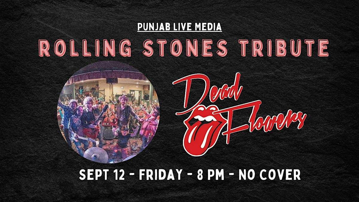 Dead Flowers ~ Rolling stone Tribuite