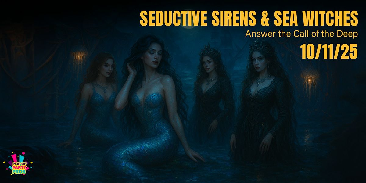 Seductive Sirens & Sea Witches Costume Dance Party