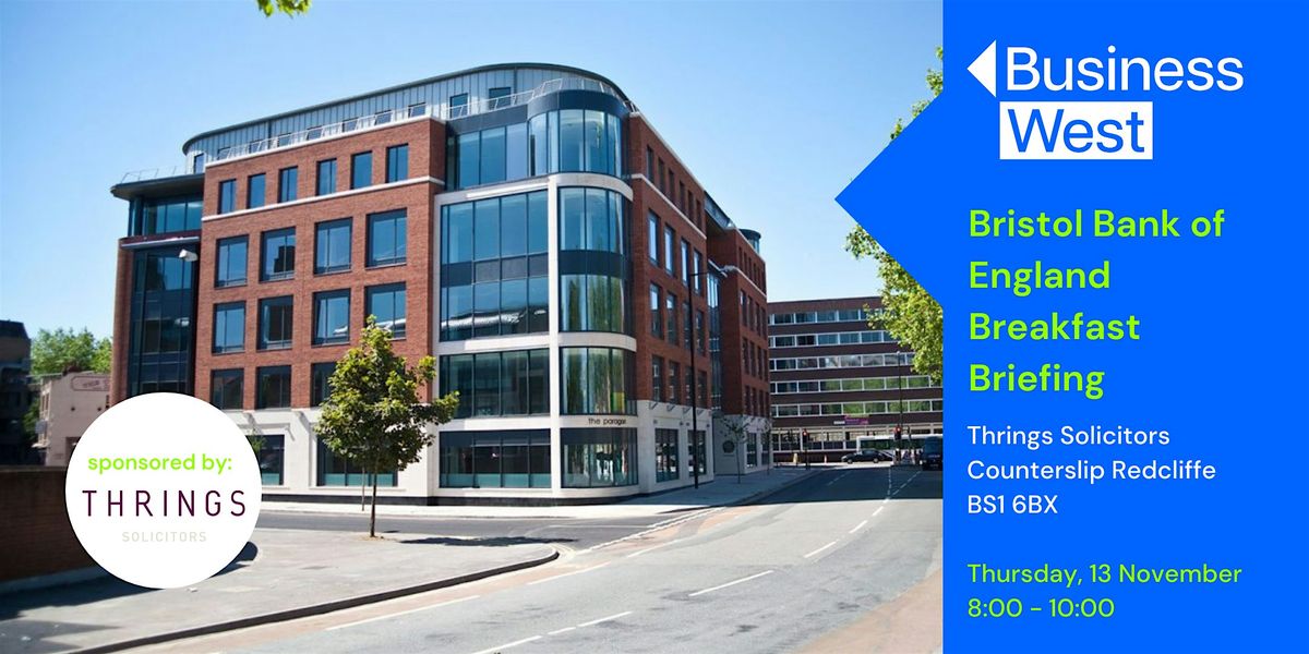 Bristol Bank of England Breakfast Briefing - November 2025