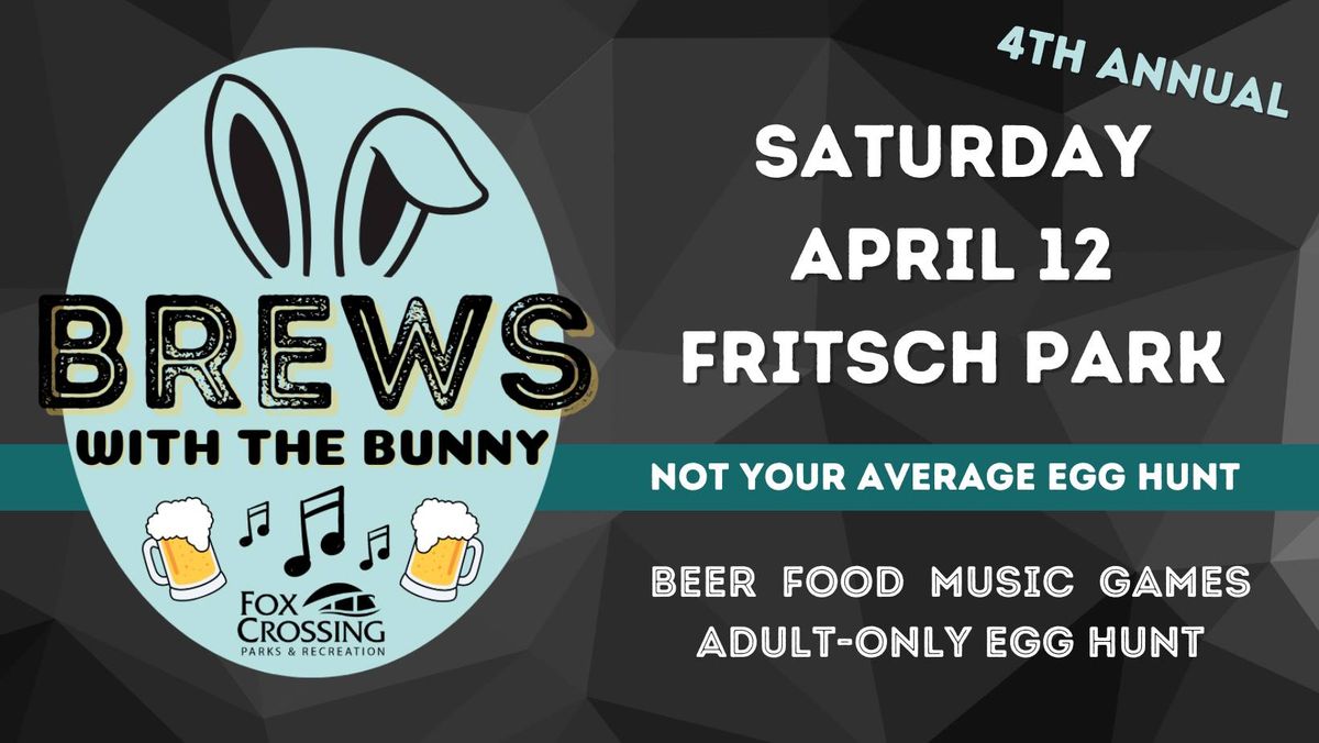 Brews with the Bunny & Adult-Only Egg Hunt