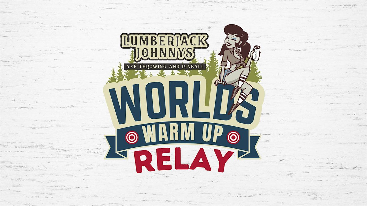 Worlds Warm Up Relay Tournament