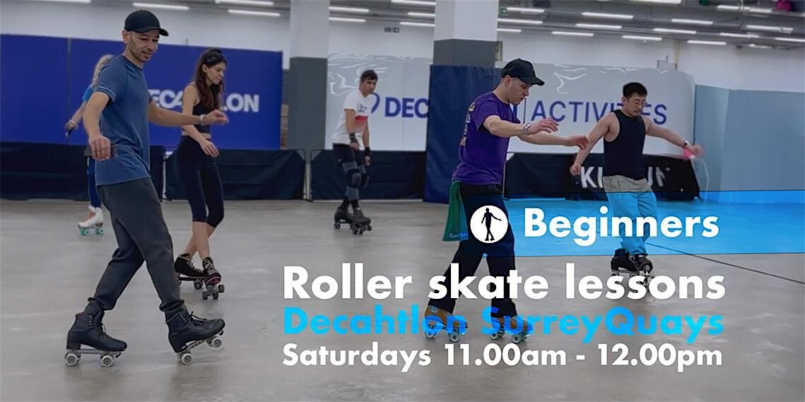 Beginners Roller Skate Lessons - School of Flow - Saturdays 11 - 12pm