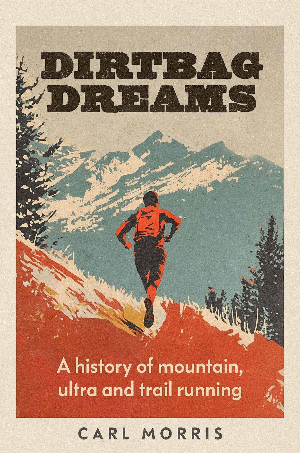 Dirtbag Dreams - Book Launch & Talk with Author Carl Morris