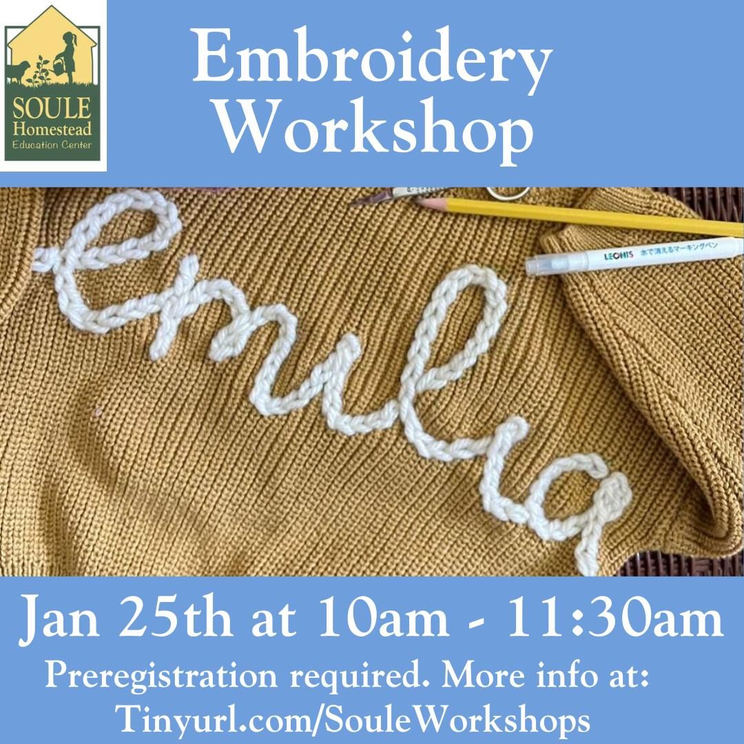 Embroidery Workshop @ Soule Homestead 1\/25\/25