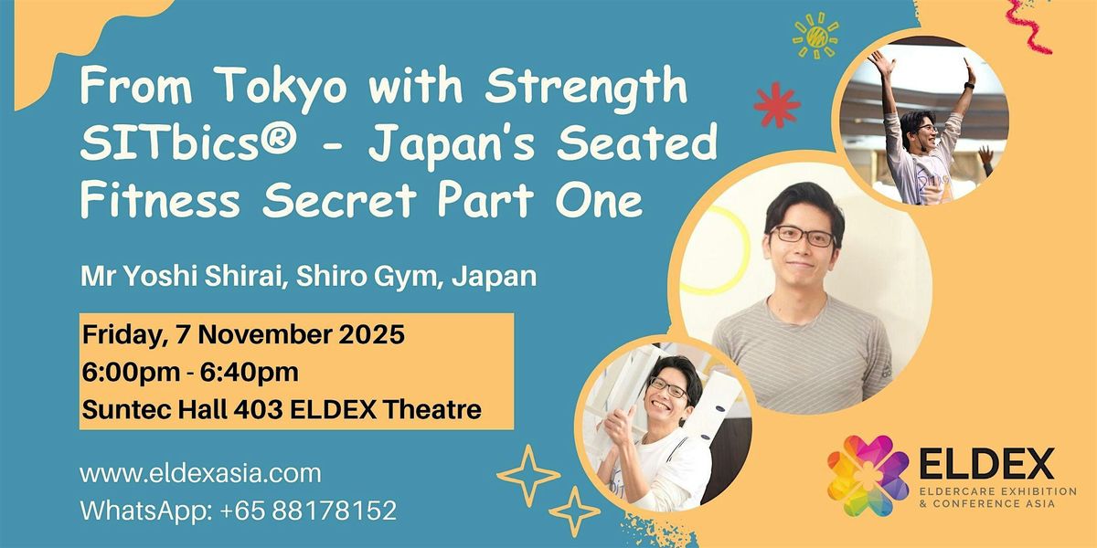 From Tokyo with Strength - SITbics\u00ae Japan\u2019s Seated Fitness Secret 7 Nov 25