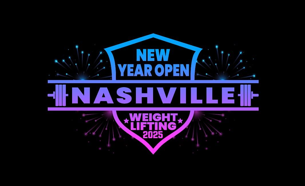 2025 Nashville Weightlifting New Year's Open