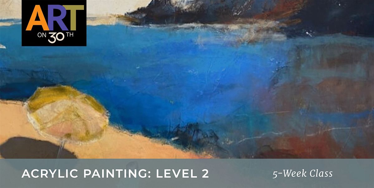 WED PM - Acrylic Painting: Level 2 with Shelly