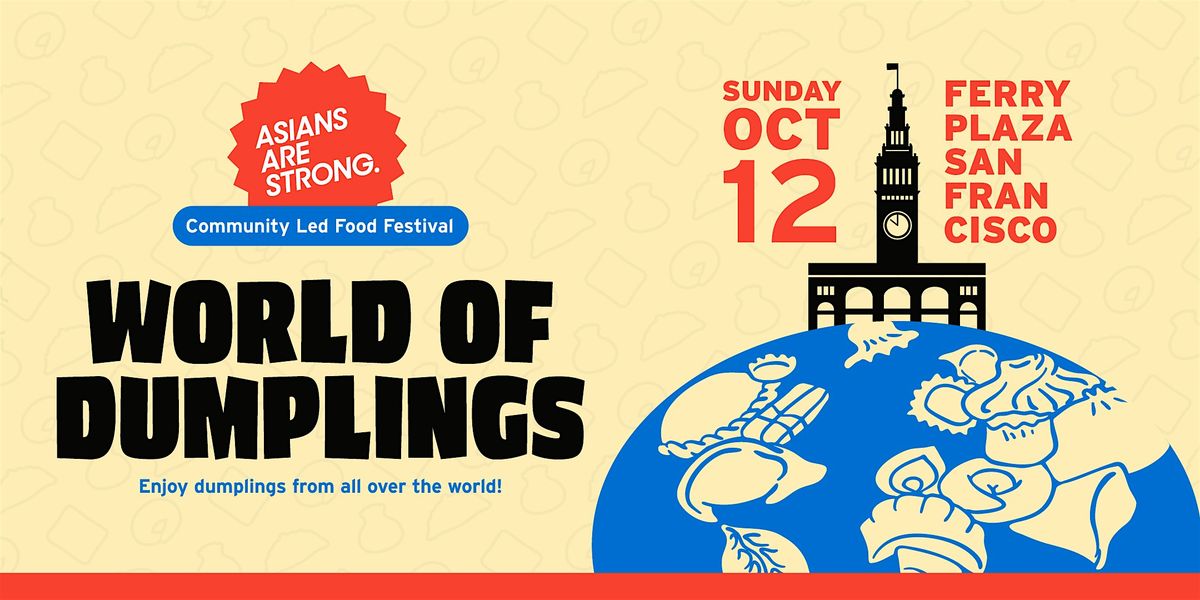 World Of Dumplings 2025