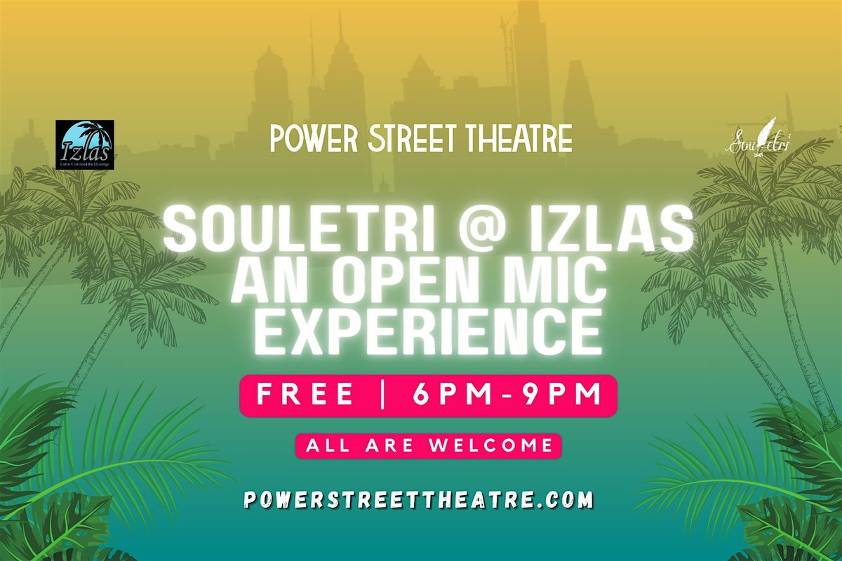 Souletri @ Izlas An Open Mic Experience