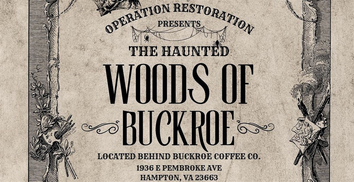 The Haunted Woods of Buckroe