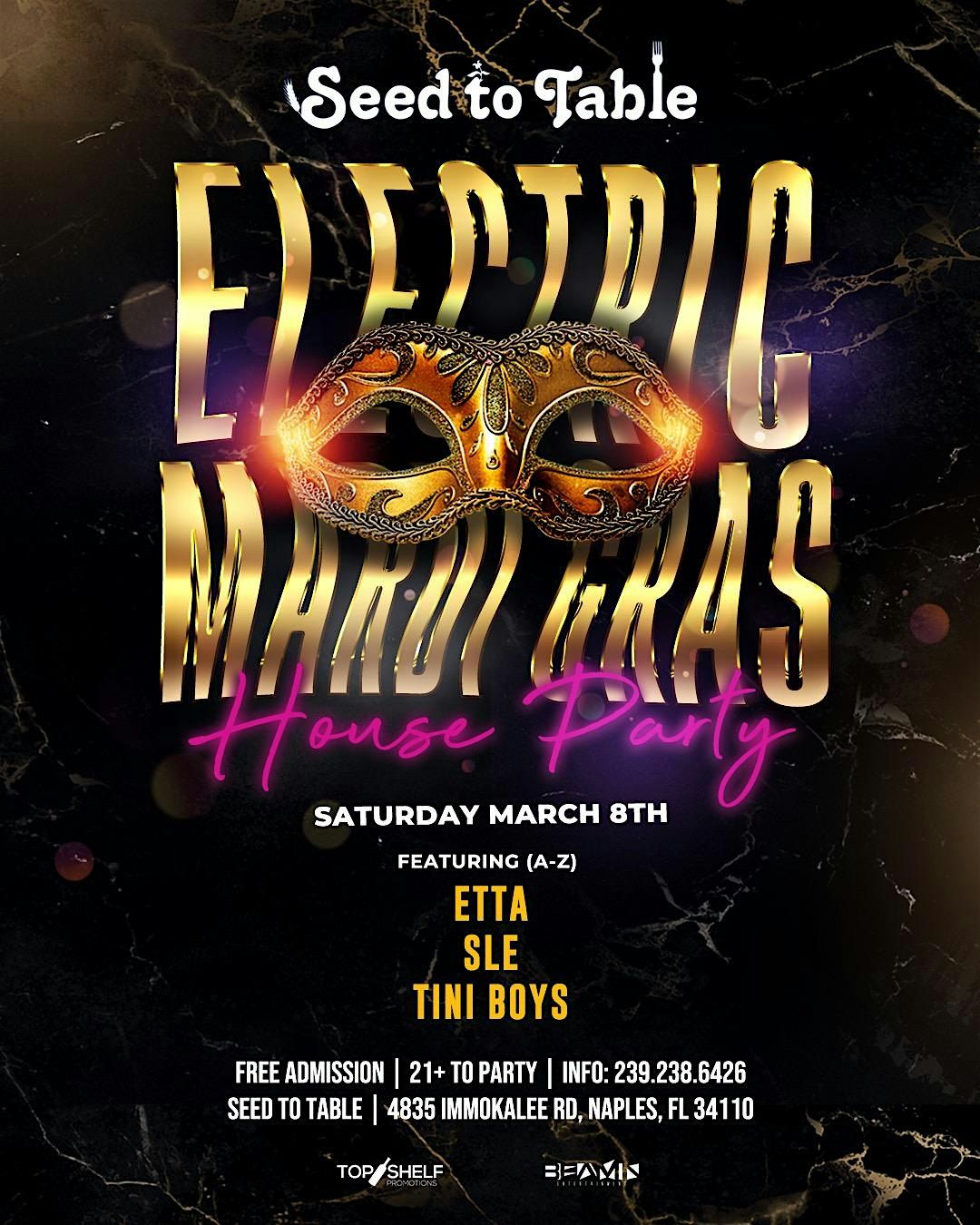 Electric Mardi Gras House Party \u2022 Saturday March 8th @ Seed to Table