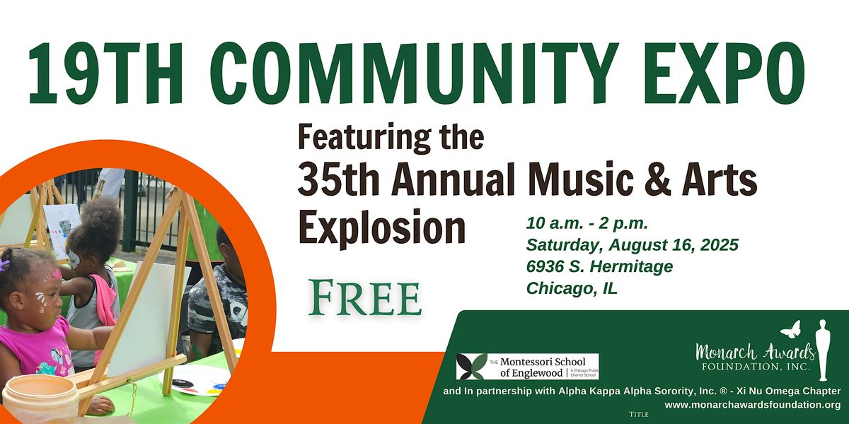 19th Community Expo featuring the 35th Music and Arts Explosion