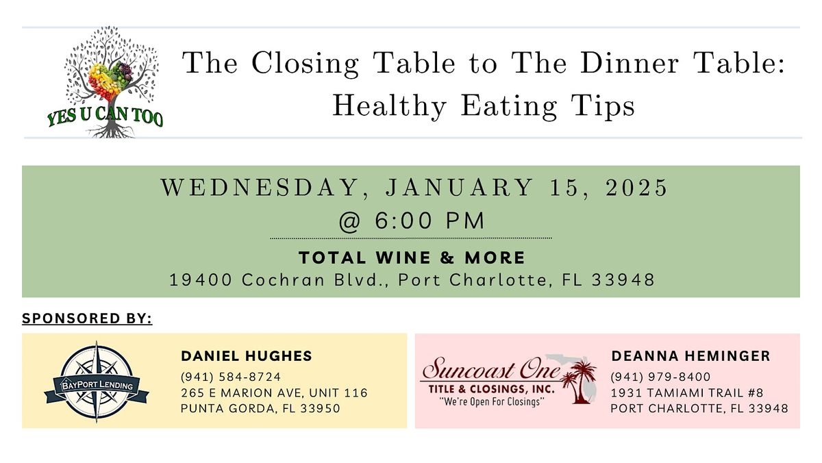 The Closing Table to The Dinner Table: Healthy Eating Tips