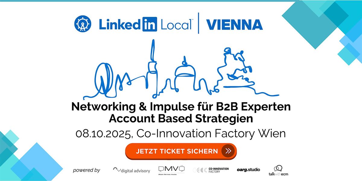 LinkedIn Local Vienna #04 - B2B Account Based Strategien