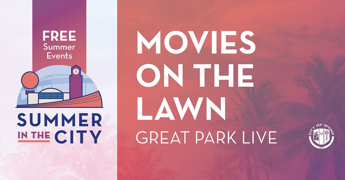 Summer in the City: Movies on the Lawn