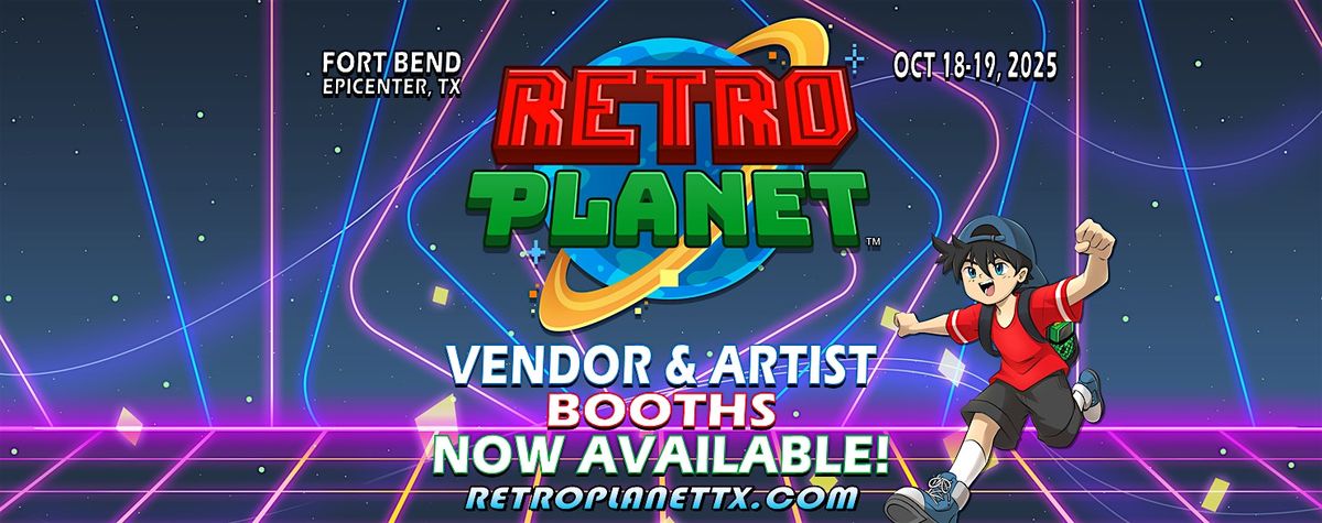 Retro Planet - Vendor & Artist Booths