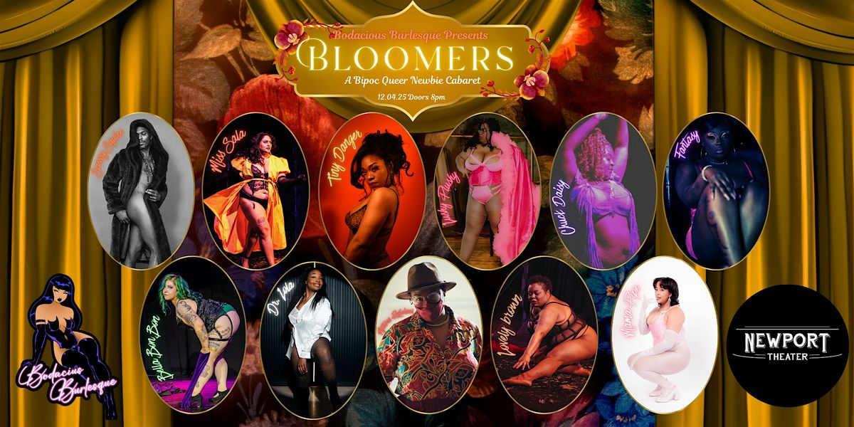 Bloomers: A BIPOC Cabaret for Burlesque Newbies